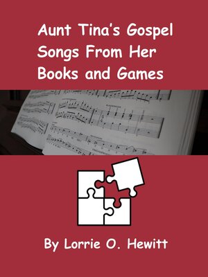 cover image of Aunt Tina's Gospel Songs From Her Books and Games